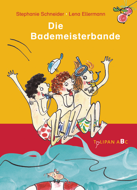 Die Bademeisterbande - Stephanie Schneider
