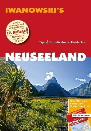 Neuseeland - Reisef&uuml;hrer von Iwanowski - Roland Dusik, Ulrich Quack