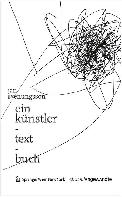 Ein K&uuml;nstler-Text-Buch - Jan Svenungsson