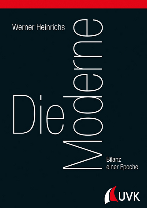 Die Moderne - Werner Heinrichs