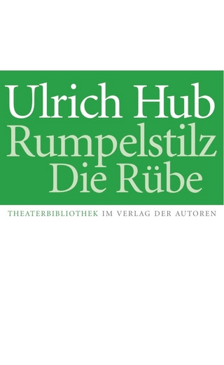 Rumpelstilz / Die Rübe