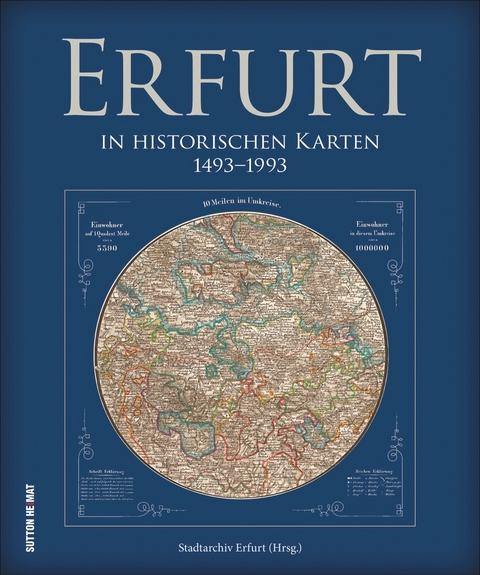 Erfurt in historischen Karten -  Stadtarchiv Erfurt