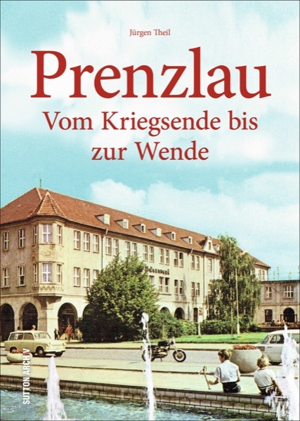 Prenzlau - J&uuml;rgen Theil