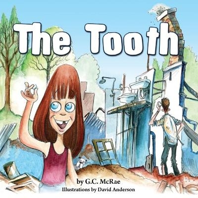 The Tooth - G.C. McRae
