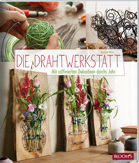 Die Drahtwerkstatt - Daniela Wirtz