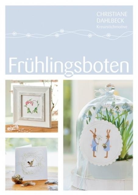 Fr&uuml;hlingsboten - Christiane Dahlbeck