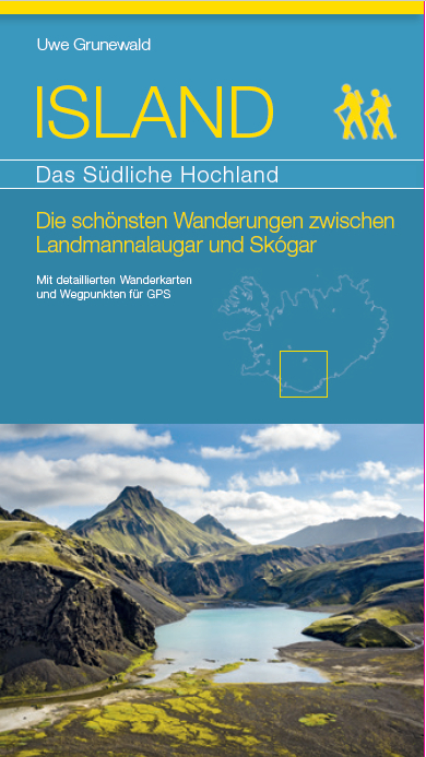 ISLAND - Das S&uuml;dliche Hochland - Uwe Grunewald