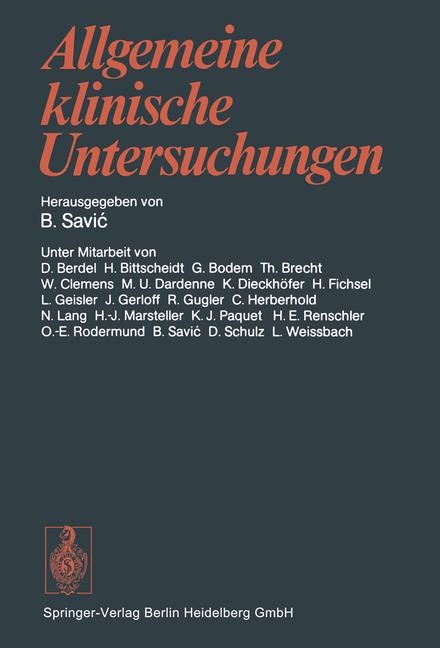 Allgemeine klinische Untersuchungen - 