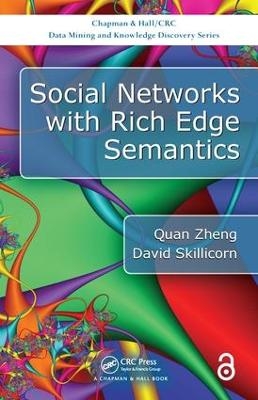 Social Networks with Rich Edge Semantics - Quan Zheng, David Skillicorn