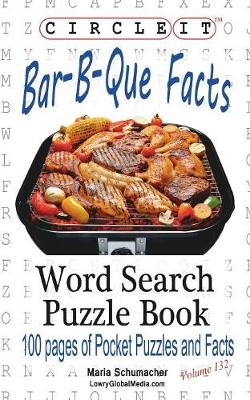 Circle It, Bar-B-Que / Barbecue / Barbeque Facts, Word Search, Puzzle Book