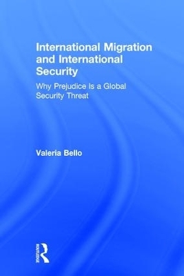 International Migration and International Security - Valeria Bello