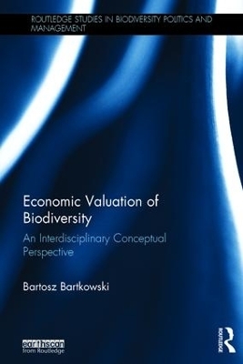 Economic Valuation of Biodiversity - Bartosz Bartkowski