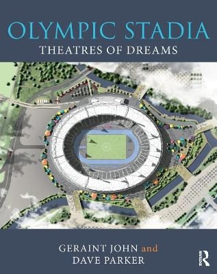 Olympic Stadia - Geraint John, Dave Parker