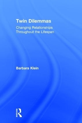 Twin Dilemmas - Barbara Klein