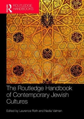 The Routledge Handbook of Contemporary Jewish Cultures - 