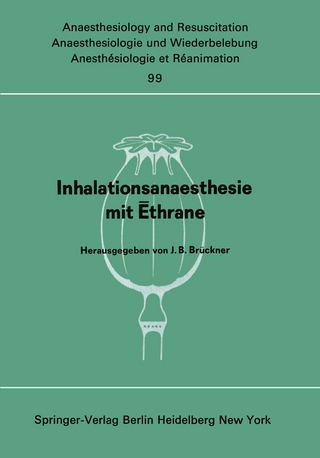 Inhalationsanaesthesie mit Ēthrane