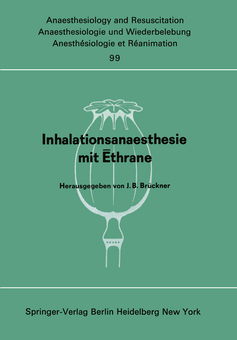 Inhalationsanaesthesie mit Ēthrane - 