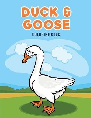 Duck & Goose Coloring Book - Coloring Pages for Kids
