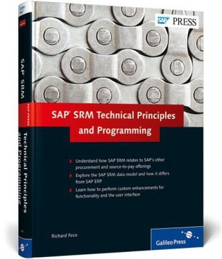 SAP SRM: Technical Principles and Programming