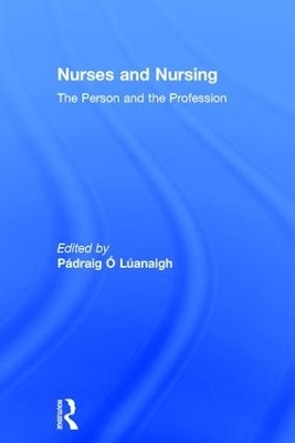 Nurses and Nursing - 
