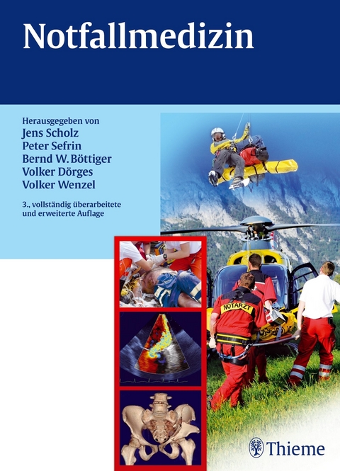 Notfallmedizin - Jens Scholz, Peter Sefrin, Bernd W. B&ouml;ttiger, Volker D&ouml;rges