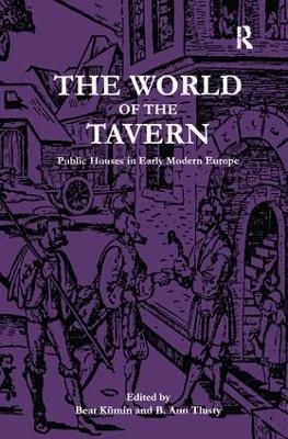 The World of the Tavern - Beat K&uuml;min, B. Ann Tlusty