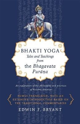 Bhakti Yoga - Edwin F. Bryant