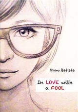 In love with a fool -  Divino Batista