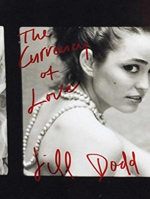 The Currency of Love - Jill Dodd