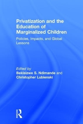 Privatization and the Education of Marginalized Children - 