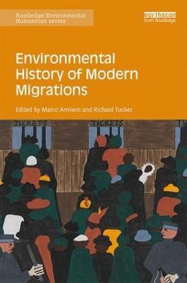 Environmental History of Modern Migrations - 