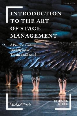 Introduction to the Art of Stage Management - Michael Vitale