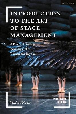 Introduction to the Art of Stage Management - Michael Vitale
