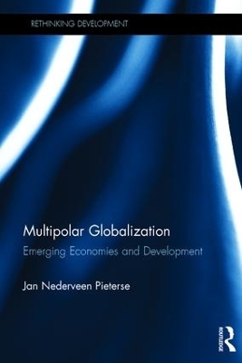 Multipolar Globalization - Jan Nederveen Pieterse