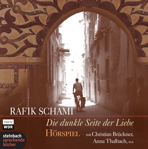 Die dunkle Seite der Liebe - Rafik Schami