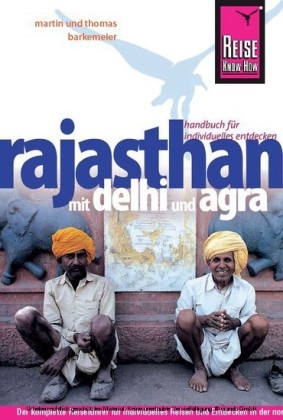 Reise Know-How Rajasthan mit Delhi und Agra