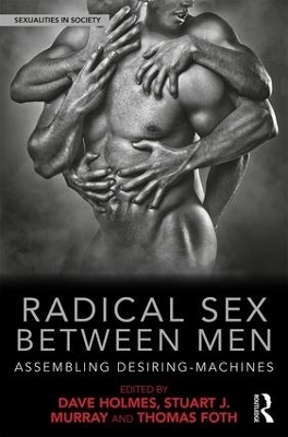 Radical Sex Between Men - 