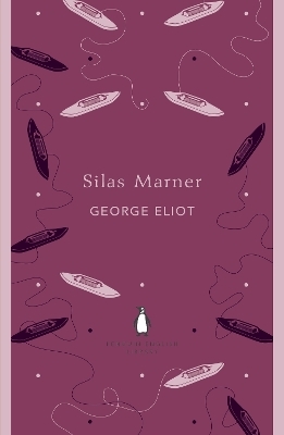 Silas Marner - George Eliot