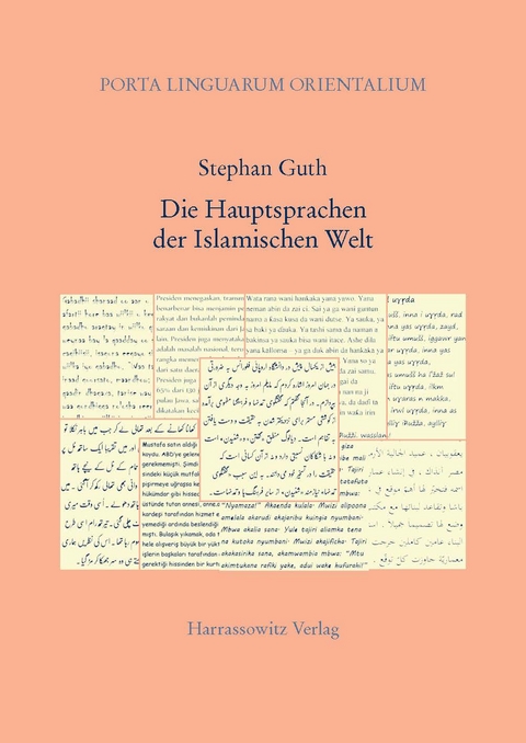 Die Hauptsprachen der Islamischen Welt - Stephan Guth