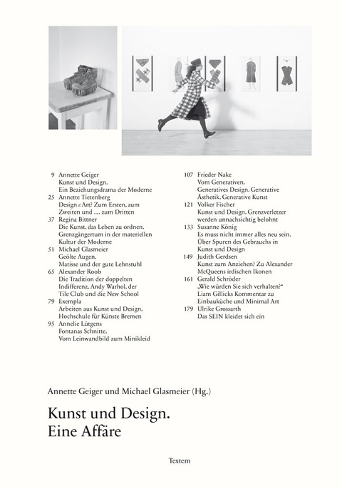 Kunst und Design - Regina Bittner, Judith Gerdsen, Ulrike Grossarth, Volker Fischer, Susanne K&ouml;nig, Annelie L&uuml;tgens, Frieder Nake, Alexander Roob, Gerald Schr&ouml;der, Annette Tietenberg