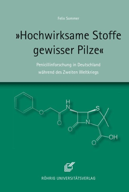 &raquo;Hochwirksame Stoffe gewisser Pilze&laquo; - Felix Sommer