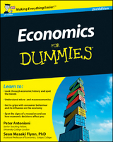 Economics For Dummies, UK Edition - Peter Antonioni, Sean Masaki Flynn