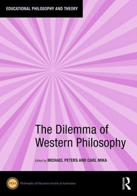 The Dilemma of Western Philosophy - 