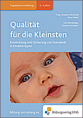 Fachbücher für die frühkindliche Bildung / Qualität für die Kleinsten