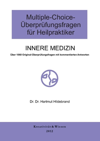 Multiple-Choice Fragen für Heilpraktiker Innere Medizin