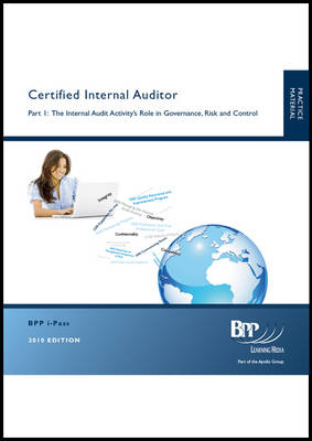 CIA - Part 1: The Internal Audit Activity's Role in Governance, Risk and Control