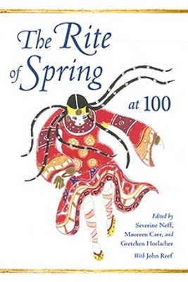 The Rite of Spring at 100 - 