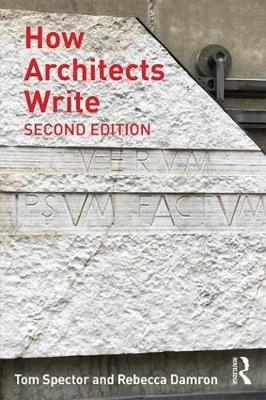 How Architects Write - Tom Spector, Rebecca Damron