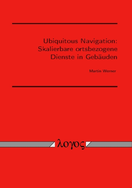 Ubiquitous Navigation - Martin Werner