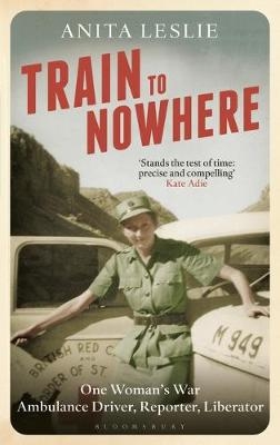 Train to Nowhere - Anita Leslie